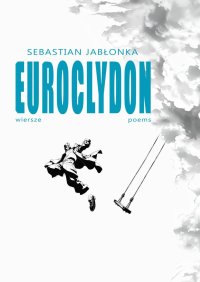 EUROCLYDON - Jabłonka Sebastian - ebook