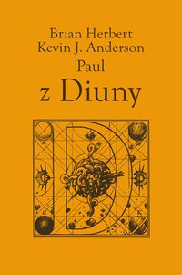 Paul z Diuny - Brian Herbert - ebook