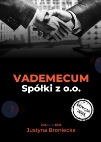 Vademecum Sp. z o.o. - Justyna Broniecka - ebook