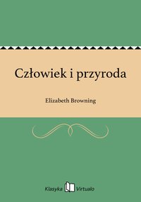 Człowiek i przyroda - Elizabeth Browning - ebook