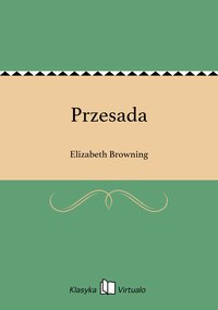 Przesada - Elizabeth Browning - ebook