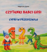 Czytanki Babci Gosi. Cyfry w przedszkolu - Małgorzata Asman - ebook