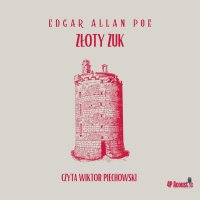 Mroczne opowieści. Złoty żuk - Edgar Allan Poe - audiobook