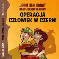 Operacja Człowiek w Czerni - Jørn Lier Horst - audiobook