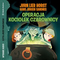 Operacja Kociołek Czarownicy - Jørn Lier Horst - audiobook