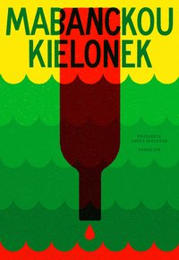 Kielonek - Alain Mabanckou - ebook