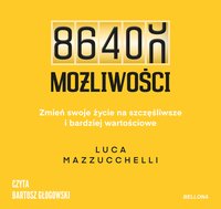 86 400 możliwości - Luca Mazzucchelli - audiobook