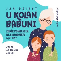 U kolan babuni - Władysława Przyjemska - audiobook