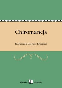Chiromancja - Franciszek Dionizy Kniaźnin - ebook