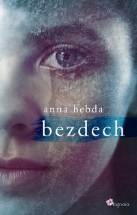 Bezdech - Anna Hebda - ebook