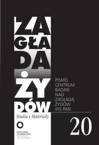 Zagłada Żydów. Studia i Materiały nr 20 R. 2024 - dr hab. Dariusz Libionka - ebook