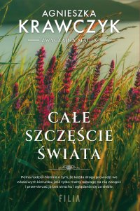 Całe szczęście świata - Agnieszka Krawczyk - ebook