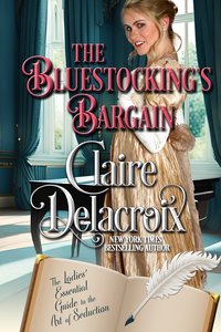 The Bluestocking's Bargain - Claire Delacroix - ebook