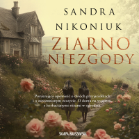 Ziarno niezgody - Sandra Nikoniuk - audiobook