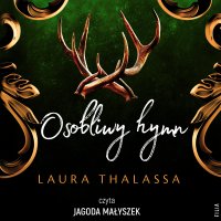 Osobliwy hymn - Laura Thalassa - audiobook