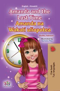 Amanda and the Lost Time Amanda na Wakati uliopotea - Shelley Admont - ebook