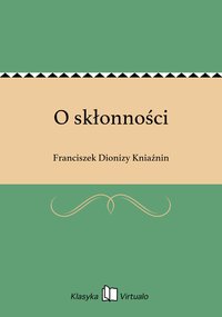O skłonności - Franciszek Dionizy Kniaźnin - ebook
