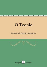 O Teonie - Franciszek Dionizy Kniaźnin - ebook