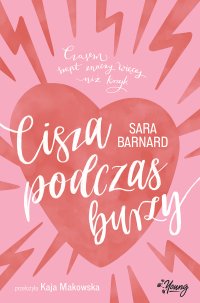 Cisza podczas burzy - Sara Barnard - ebook