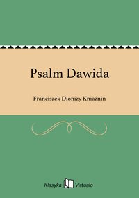 Psalm Dawida - Franciszek Dionizy Kniaźnin - ebook