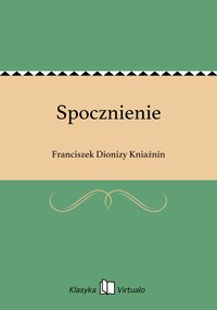 Spocznienie - Franciszek Dionizy Kniaźnin - ebook