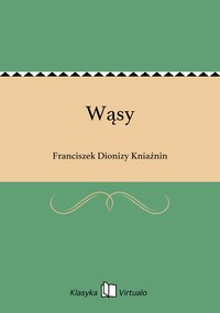 Wąsy - Franciszek Dionizy Kniaźnin - ebook