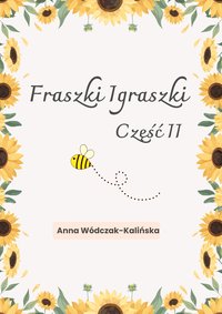 Fraszki Igraszki - tom 2 - Anna Wódczak-Kalińska - ebook