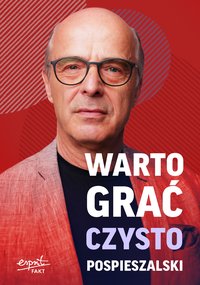 Warto grać czysto - Jan Pospieszalski - ebook