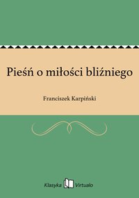 Pieśń o miłości bliźniego - Franciszek Karpiński - ebook
