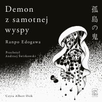 Demon z samotnej wyspy - Ranpo Edogawa - audiobook