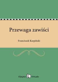 Przewaga zawiści - Franciszek Karpiński - ebook