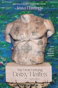 Daisy Haites. The great undoing - Jessa Hastings - ebook