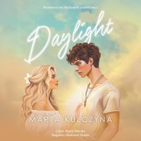 Daylight - Marta Kulczyna - audiobook