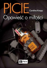 Picie - Caroline Knapp - ebook