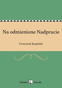 Na odmienione Nadprucie - Franciszek Karpiński - ebook