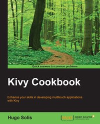 Kivy Cookbook - Hugo Solis - ebook