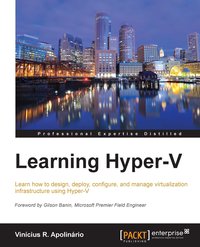 Learning Hyper-V - Vinicius R. Apolinario - ebook