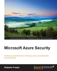 Microsoft Azure Security - Roberto Freato - ebook