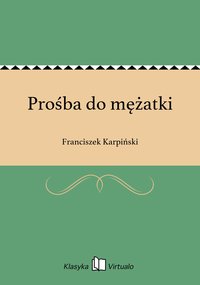 Prośba do mężatki - Franciszek Karpiński - ebook
