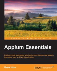 Appium Essentials - Manoj Hans - ebook