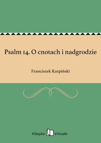 Psalm 14. O cnotach i nadgrodzie - Franciszek Karpiński - ebook