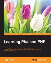 Learning Phalcon PHP - Calin Rada - ebook