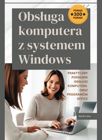 Obsługa komputera z systemem Windows - Jacek Lasa - ebook