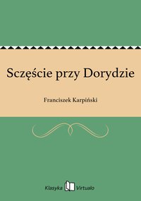Sczęście przy Dorydzie - Franciszek Karpiński - ebook