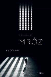 Bezkarny - Remigiusz Mróz - ebook