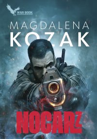 Nocarz - Magdalena Kozak - ebook