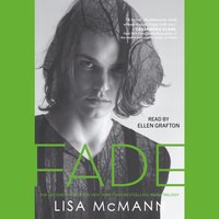 Fade - Lisa McMann - audiobook