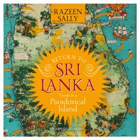 Return to Sri Lanka - Razeen Sally - audiobook