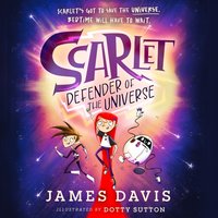 Scarlet: Defender of the Universe - James Davis - audiobook