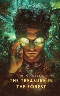 Treasure In The Forest - H. G Wells - audiobook